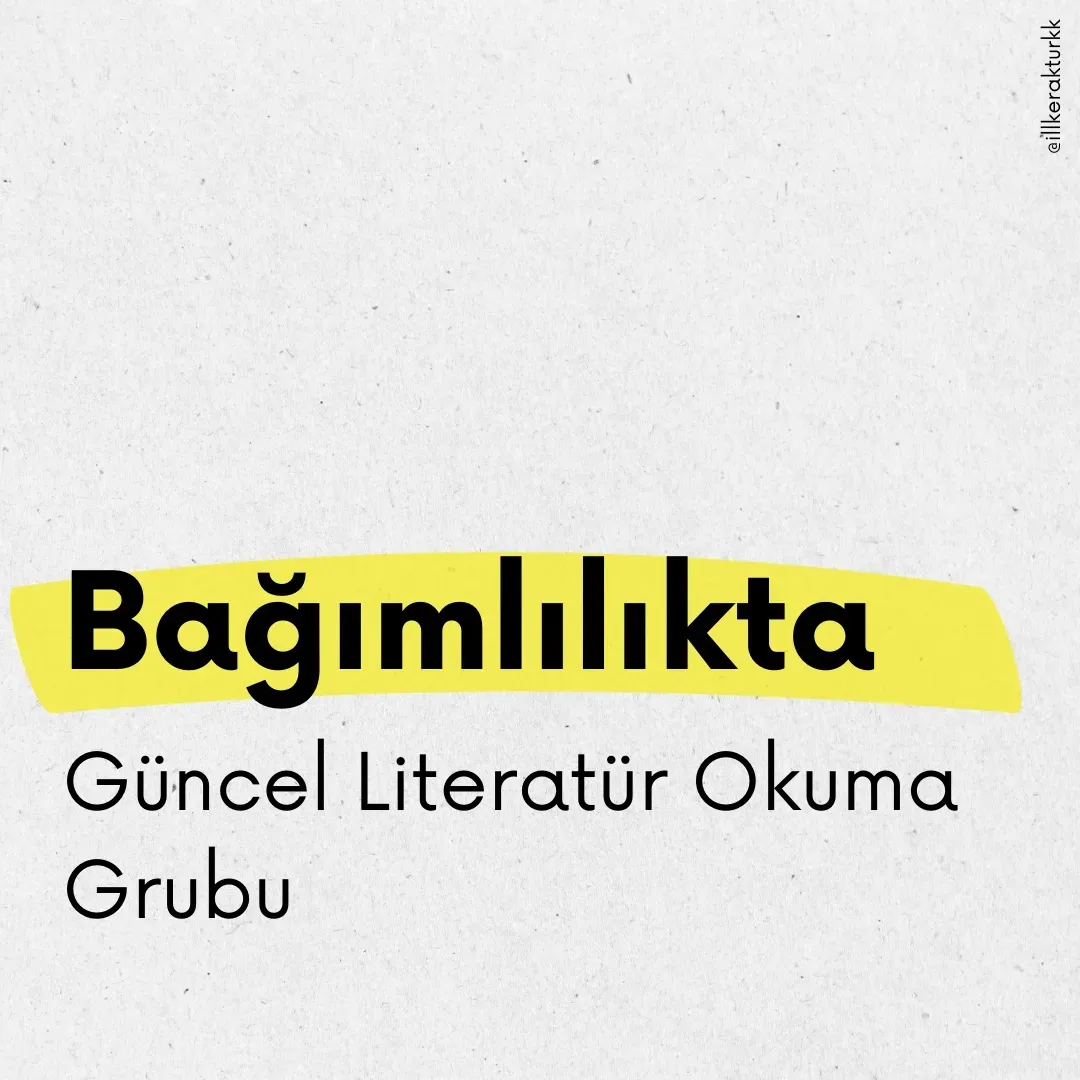 Bağımlılıkta Güncel Literatür Okuma Grubu afişi